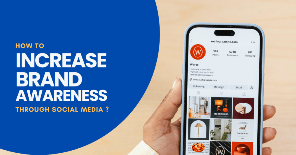 Increase brand awareness, social media marketing,