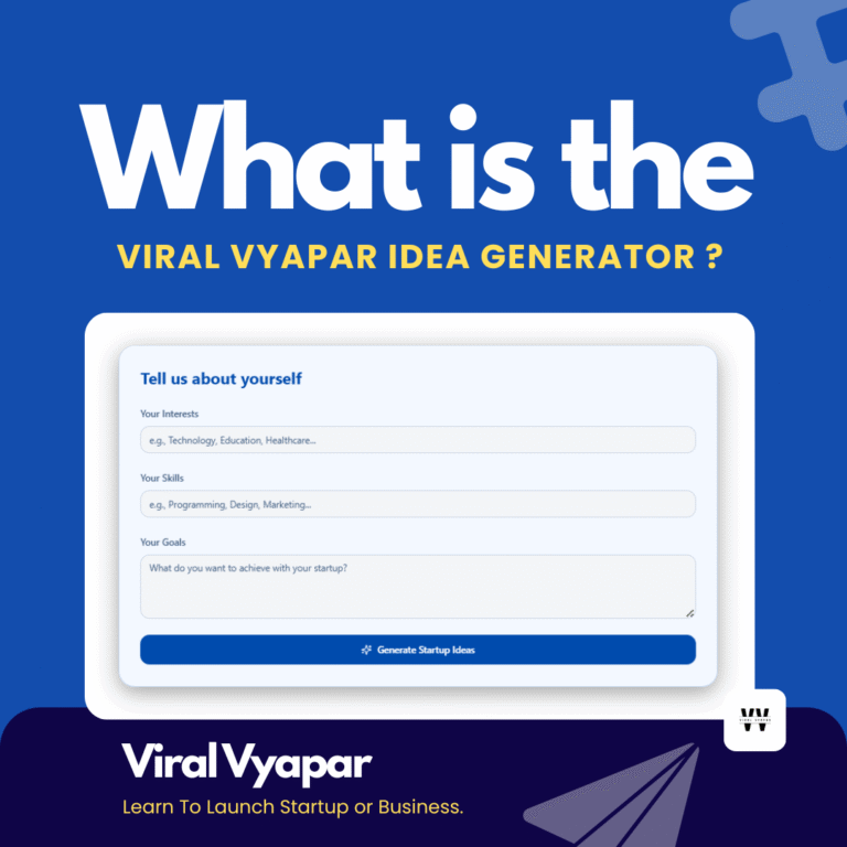 What is the Viral Vyapar Idea Generator and How It Works?